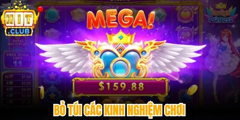 Bỏ túi các kinh nghiệm chơi  