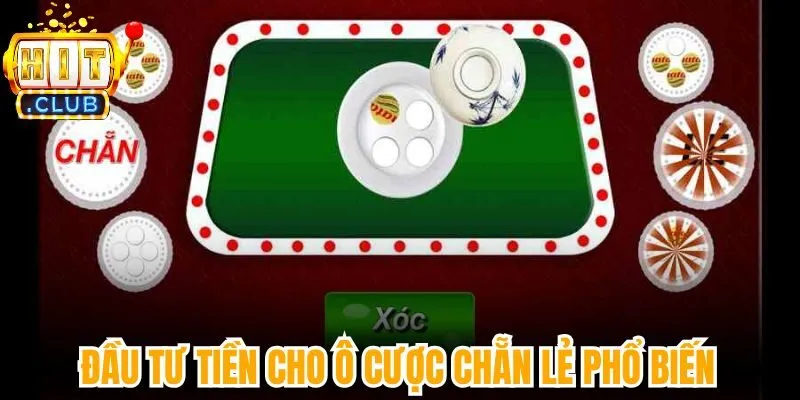 Đầu tư tiền cho ô cược Chẵn Lẻ phổ biến