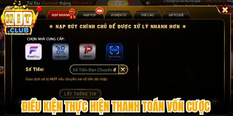 Điều kiện thực hiện thanh toán vốn cược