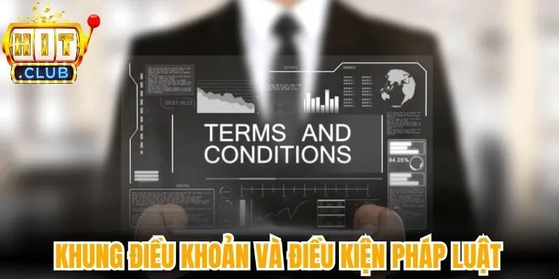Khung điều khoản và điều kiện pháp luật